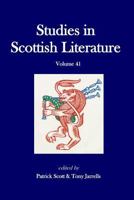 Studies in Scottish Literature Vol. 41 152295757X Book Cover