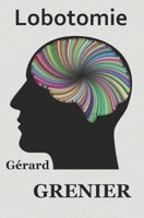 Lobotomie 1688675418 Book Cover