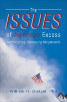 The Issues of American Excess 1622952677 Book Cover