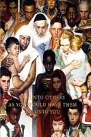 Do Unto Others as You Would Have Them Do Unto You 1438919638 Book Cover