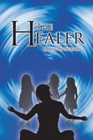 The Healer 164045036X Book Cover