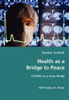 Health as a Bridge to Peace 3836429047 Book Cover
