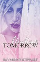 Finding Tomorrow 1724396412 Book Cover
