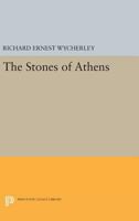 The Stones of Athens 0691609705 Book Cover
