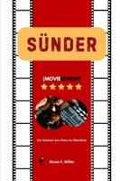 Sünder: Die Stärken des Films im Überblick (German Edition) B0F3X55CV5 Book Cover