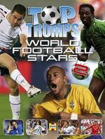 World Football Stars 2 (Top Trumps) 1844256464 Book Cover