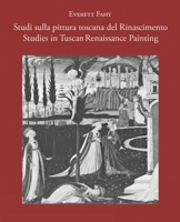 Studies in Tuscan Renaissance Painting/Studi Sulla Pittura Toscana del Rinascimento 8833671208 Book Cover