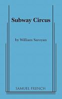 Subway Circus 0573624992 Book Cover
