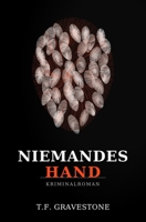 NIemandes Hand (German Edition) B0H9NZS9QW Book Cover