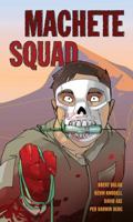 Machete Squad 1682471004 Book Cover