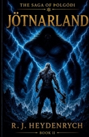 Jötnarland (The Saga of þOlgóði) 1048311619 Book Cover