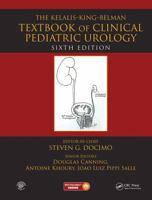 The Kelalis-King-Belman Textbook of Clinical Pediatric Urology 1482219476 Book Cover