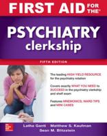 First Aid for the Psychiatry Clerkship 1264257848 Book Cover