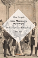 Franc-Maçonnerie et politique (French Edition) 2414181869 Book Cover