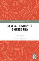 General History of Chinese Film 036776444X Book Cover