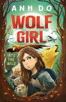 Wolf Girl: Into the Wild 176052509X Book Cover