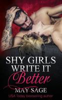 Shy Girls Write It Better 1539475794 Book Cover