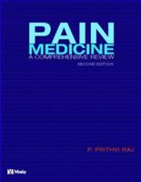 Pain Medicine: A Comprehensive Review 0801679982 Book Cover