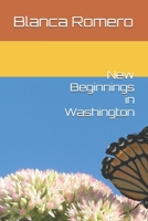 New Beginnings in Washington B0HCMK8TG3 Book Cover