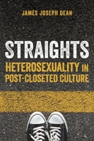 Straights: Heterosexuality in Post-Closeted Culture 0814764592 Book Cover