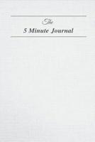 The 5 Minute Journal 108060992X Book Cover