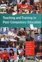 Teaching and Training in Post-Compulsory Education 0335200672 Book Cover