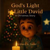 God's Light In Little David B0G4XJ6KBN Book Cover