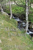 Makanda Dreams: A Spiritual Mystery 1449970311 Book Cover