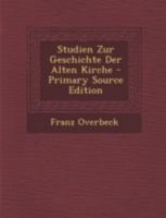 Studien Zur Geschichte Der Alten Kirche 1021886742 Book Cover