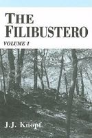 The Filibustero: 1 0533157641 Book Cover