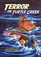 Terror on Turtle Creek 1894431774 Book Cover