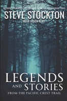 Legends and Stories: From the Pacific Crest Trail B0CL82N4XC Book Cover