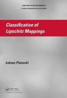 Classification of Lipschitz Mappings 036737904X Book Cover