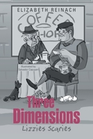 Three Dimensions: Lizzies Scaries 1984592718 Book Cover