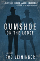 Gumshoe on the Loose 1608093492 Book Cover