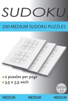 200 Medium Sudoku Puzzles: Book 2 B0916M8K1R Book Cover