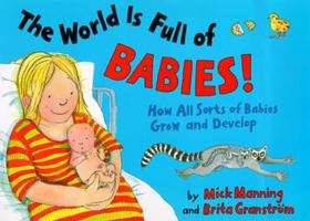 World Is Full of Babies, The 0385322585 Book Cover