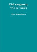 Viel vergessen, wie so vieles 1291998489 Book Cover