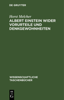 Albert Einstein Wider Vorurteile Und Denkgewohnheiten 3528068493 Book Cover