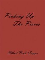 Picking Up the Pieces 1425987494 Book Cover