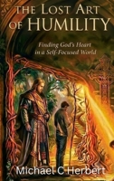 The Lost Art of Humility B0H5KNZQH5 Book Cover