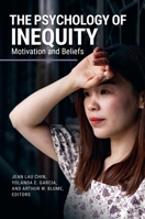 The Psychology of Inequity: Motivation and Beliefs 144087798X Book Cover