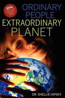 Ordinary People Extraordinary Planet 0983869901 Book Cover