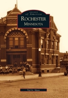 Rochester, Minnesota 0738531502 Book Cover