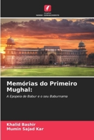 Memórias do Primeiro Mughal (Portuguese Edition) 6208347734 Book Cover