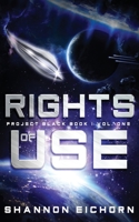 Rights of Use 173243400X Book Cover