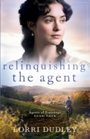 Relinquishing the Agent 1963212231 Book Cover