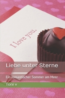Liebe unter Sterne: Ein romantischer Sommer am Meer (German Edition) B0GSKW2FFL Book Cover