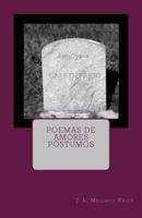 Poemas de amores p�stumos 1501012215 Book Cover