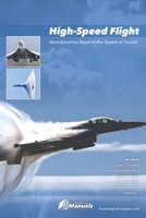 High-Speed Flight: Aerodynamics Beyond the Speed of Sound B0H96QWTH9 Book Cover